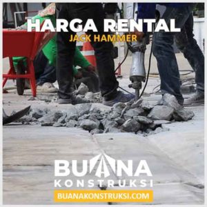 Harga Rental Jack Hammer