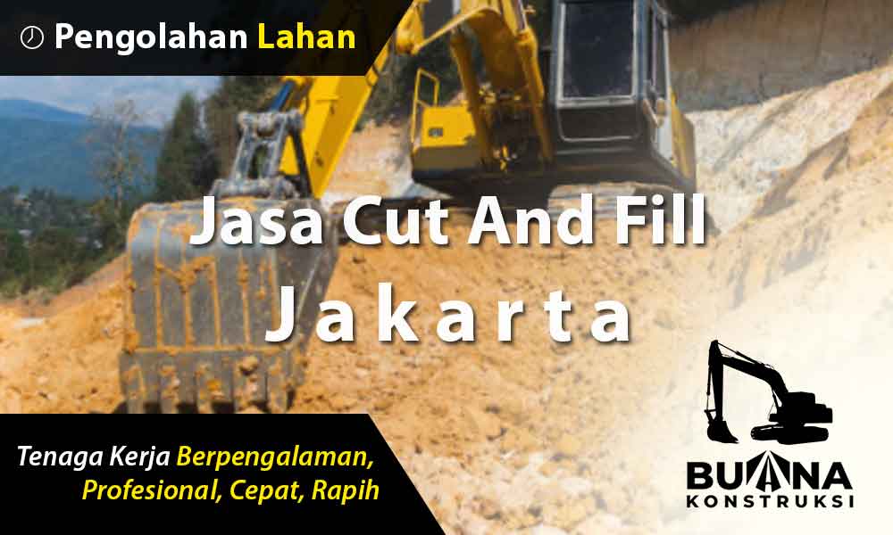 Jasa Cut And Fill Jakarta